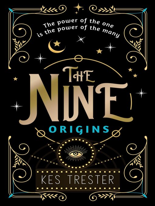 Title details for The Nine by Kes Trester - Available